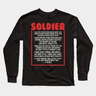 Once a soldier , always a solider Long Sleeve T-Shirt